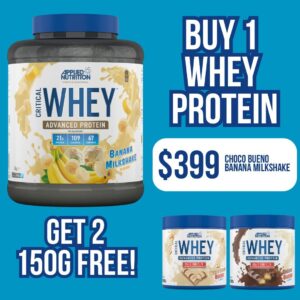 Buy 1 Critical Whey Protein Get 2 150G FREE! Protein